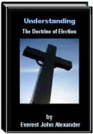 Understanding The Doctrine of Election